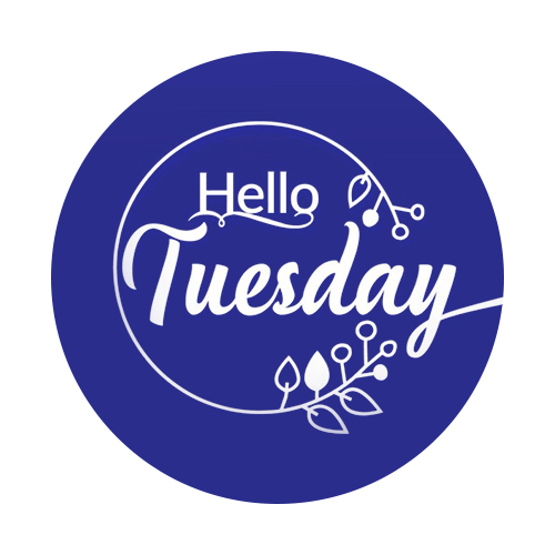 Happy Tuesday